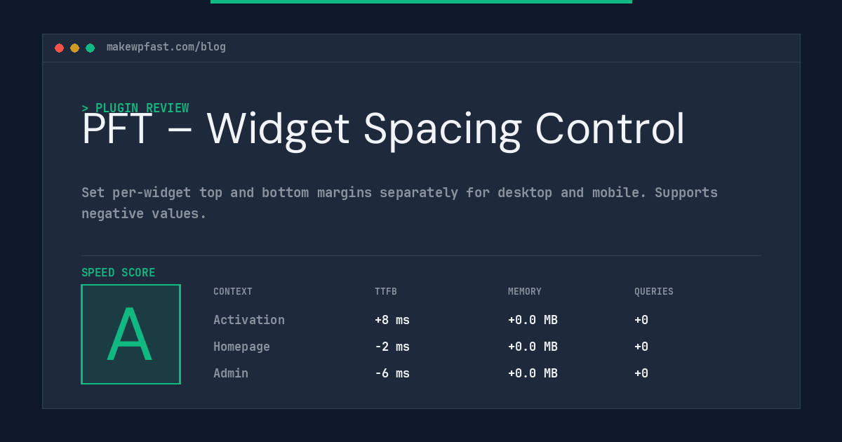 PFT – Widget Spacing Control - MakeWPFast