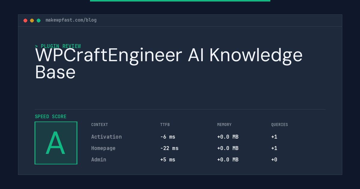 WPCraftEngineer AI Knowledge Base - MakeWPFast