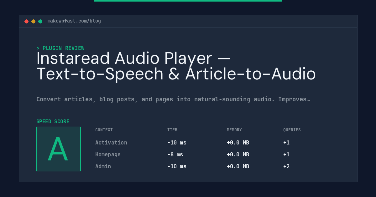 Instaread Audio Player — Text-to-Speech & Article-to-Audio - MakeWPFast