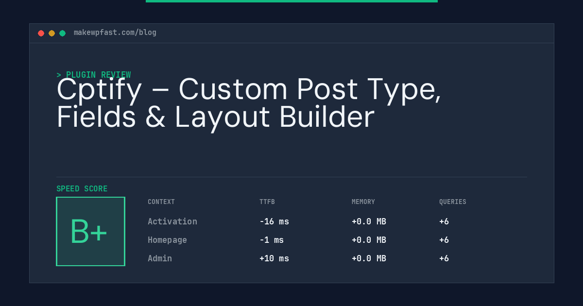 Cptify – Custom Post Type, Fields & Layout Builder - MakeWPFast