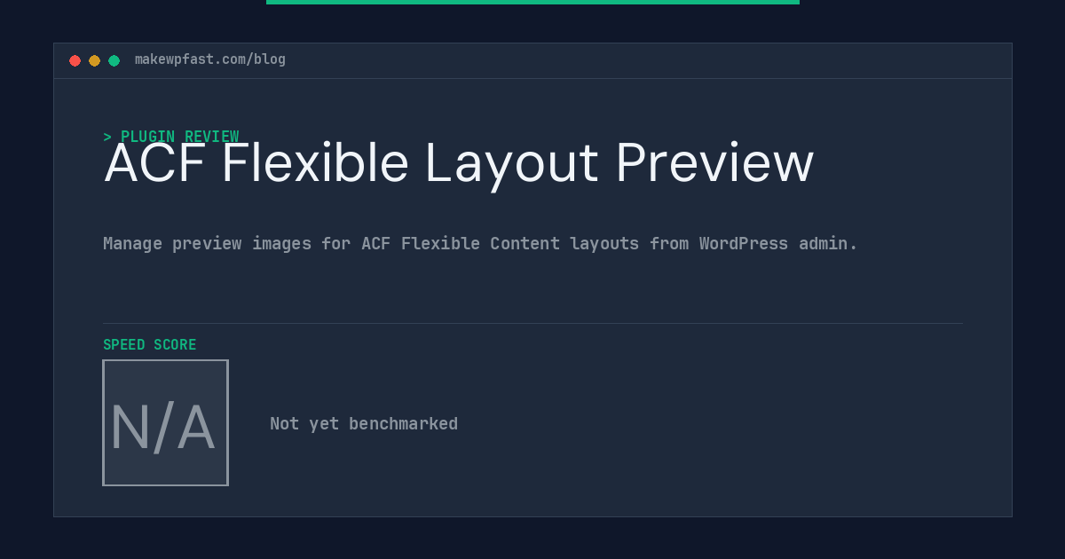 ACF Flexible Layout Preview - MakeWPFast