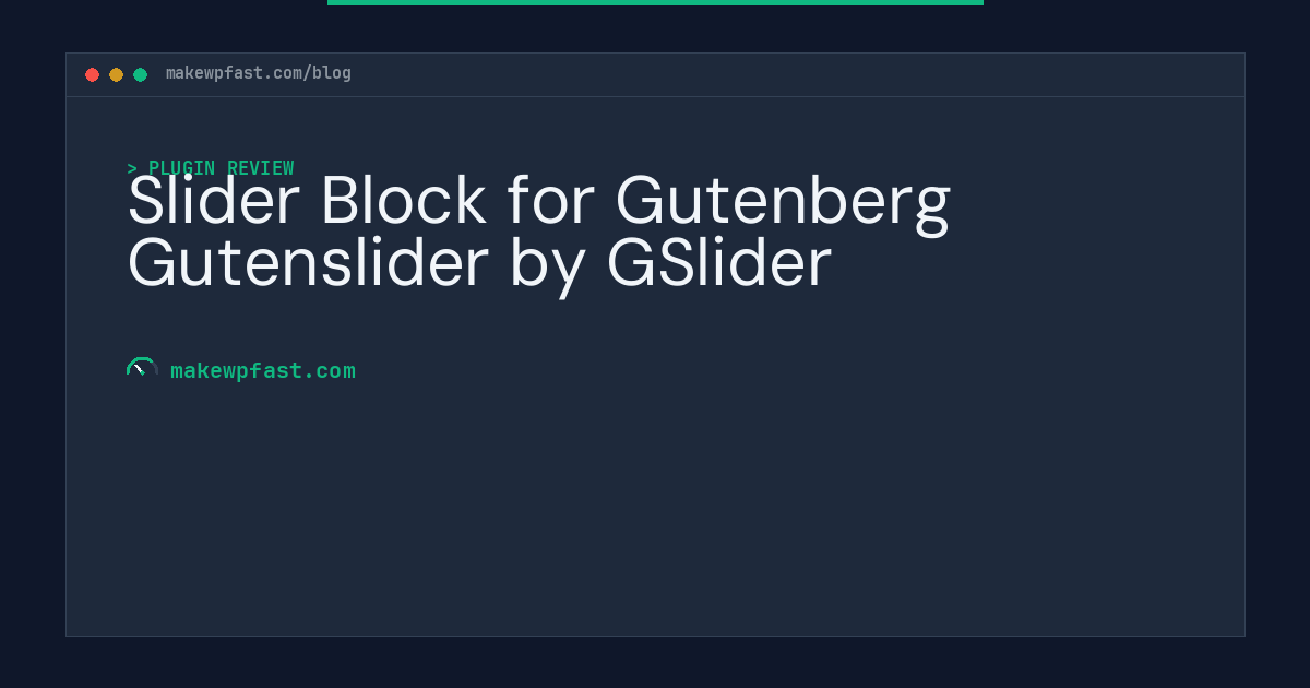 Slider Block for Gutenberg Gutenslider by GSlider - MakeWPFast