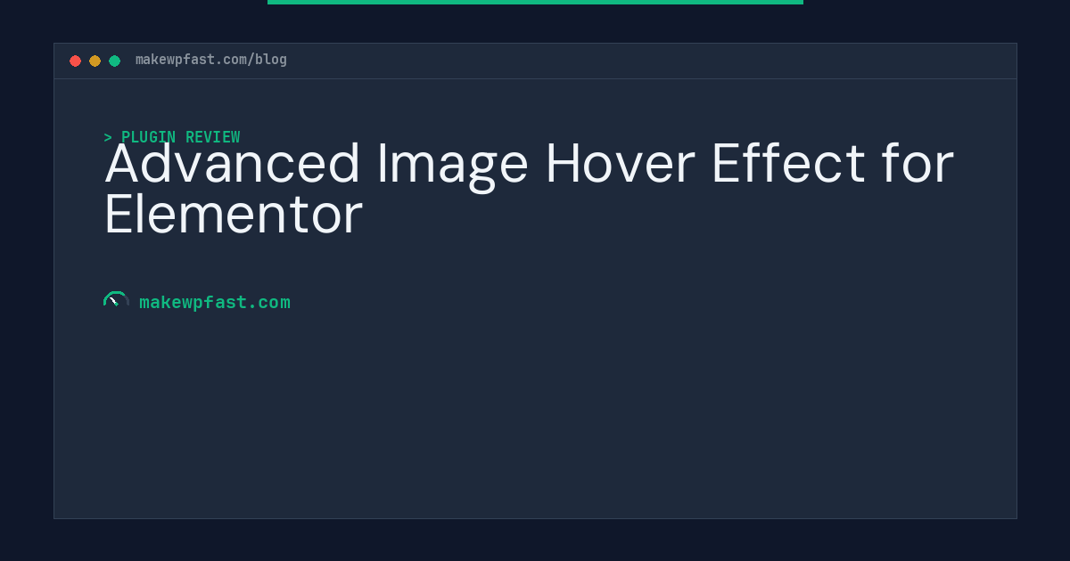 Advanced Image Hover Effect for Elementor - MakeWPFast