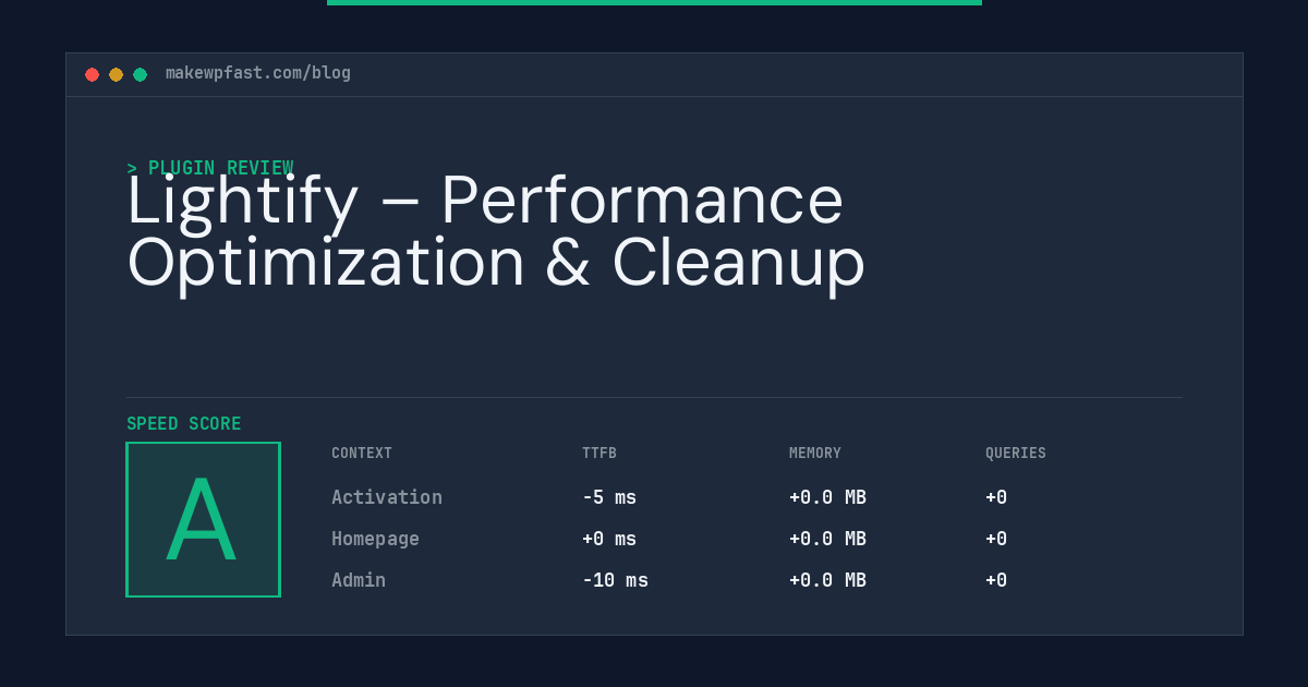 Lightify – Performance Optimization & Cleanup - MakeWPFast