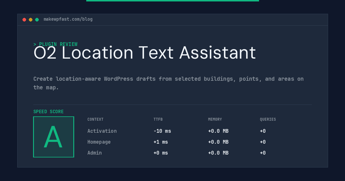 O2 Location Text Assistant - MakeWPFast