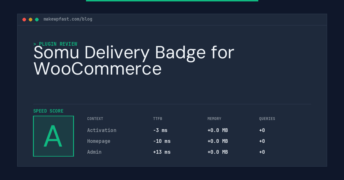 Somu Delivery Badge for WooCommerce - MakeWPFast