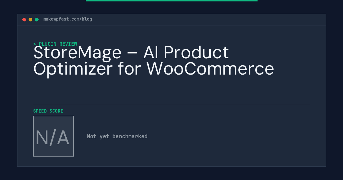 StoreMage – AI Product Optimizer for WooCommerce - MakeWPFast