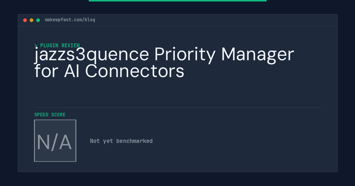 jazzs3quence Priority Manager for AI Connectors - MakeWPFast