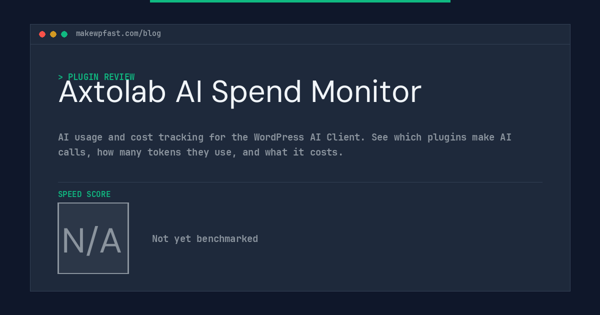 Axtolab AI Spend Monitor - MakeWPFast