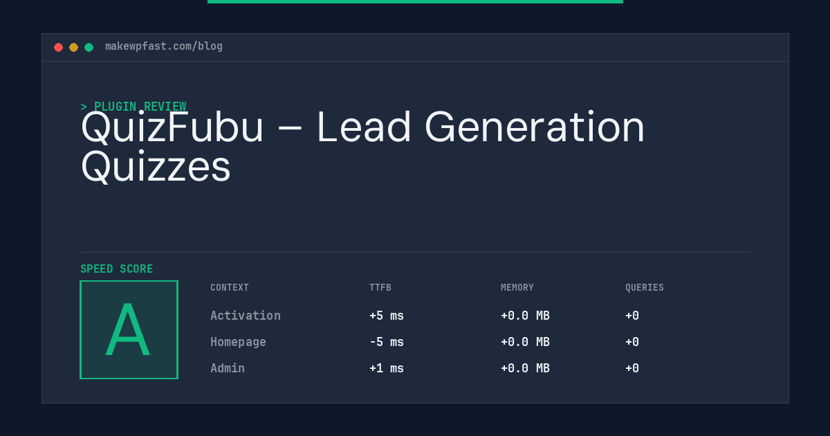 QuizFubu – Lead Generation Quizzes - MakeWPFast