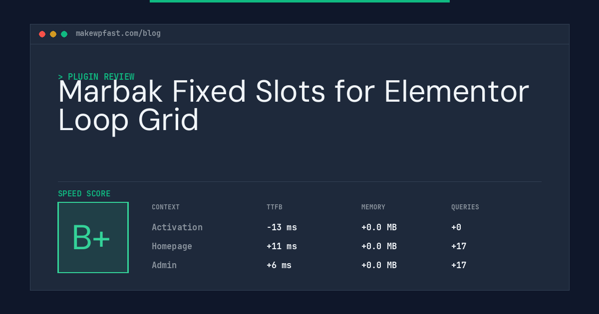 Marbak Fixed Slots for Elementor Loop Grid - MakeWPFast