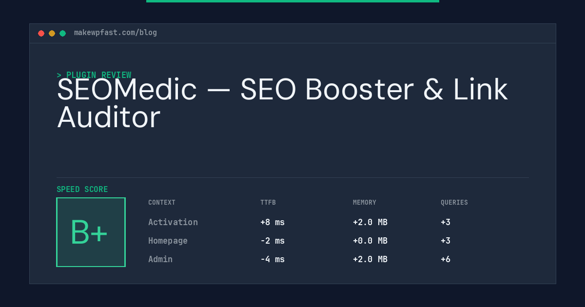 SEOMedic — SEO Booster & Link Auditor - MakeWPFast