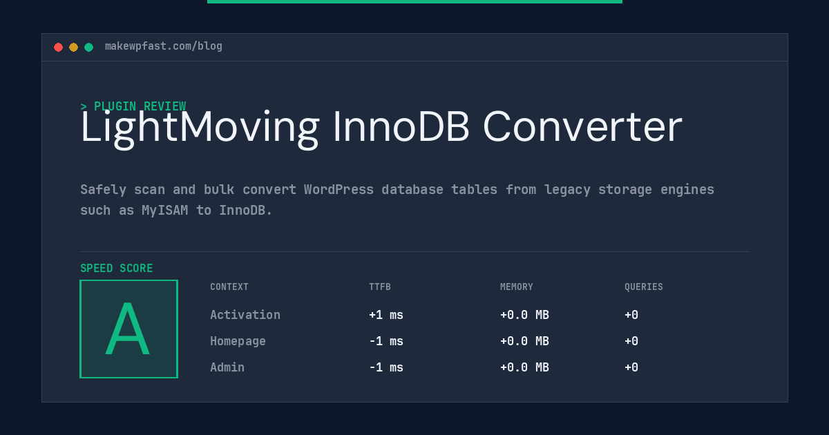 LightMoving InnoDB Converter - MakeWPFast