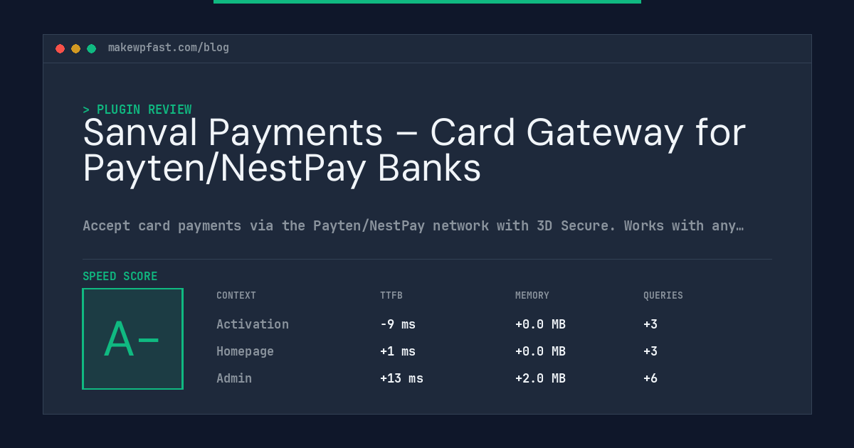 Sanval Payments – Card Gateway for Payten/NestPay Banks - MakeWPFast