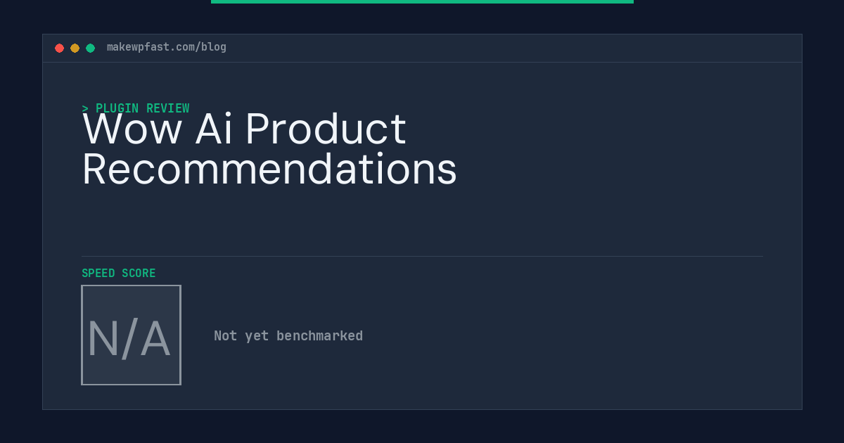 Wow Ai Product Recommendations - MakeWPFast