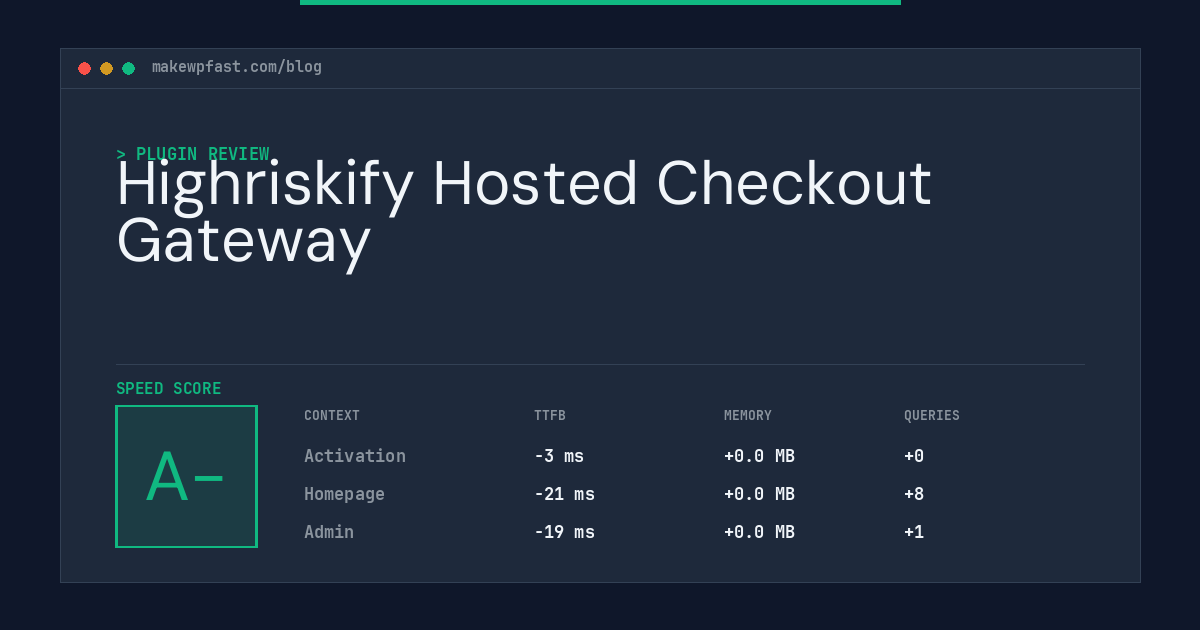 Highriskify Hosted Checkout Gateway - MakeWPFast