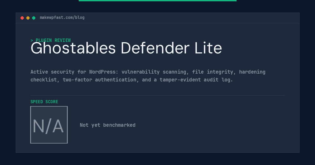 Ghostables Defender Lite - MakeWPFast