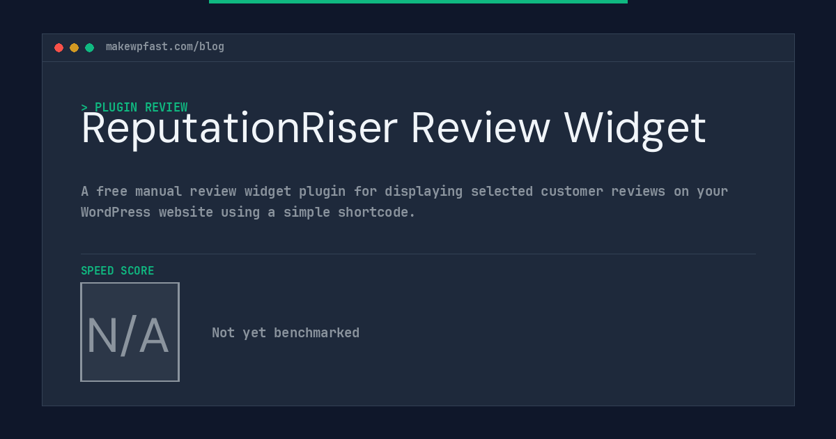 ReputationRiser Review Widget - MakeWPFast