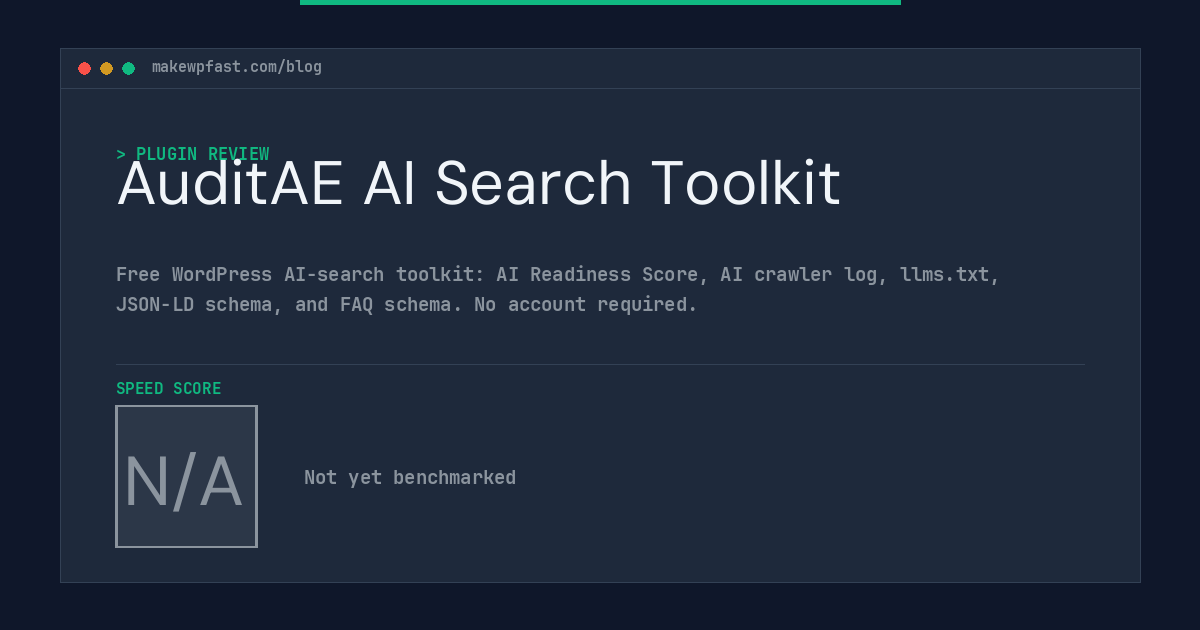 AuditAE AI Search Toolkit - MakeWPFast