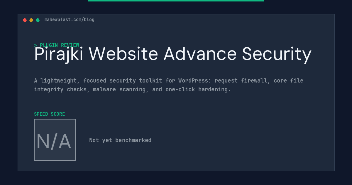 Pirajki Website Advance Security - MakeWPFast