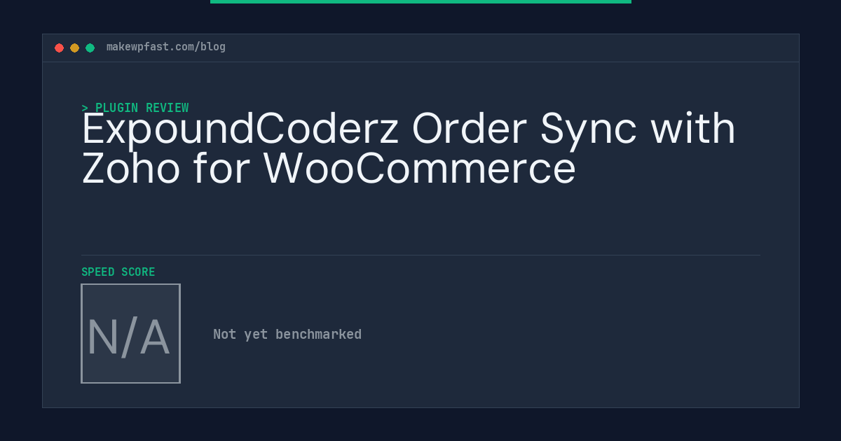 ExpoundCoderz Order Sync with Zoho for WooCommerce - MakeWPFast