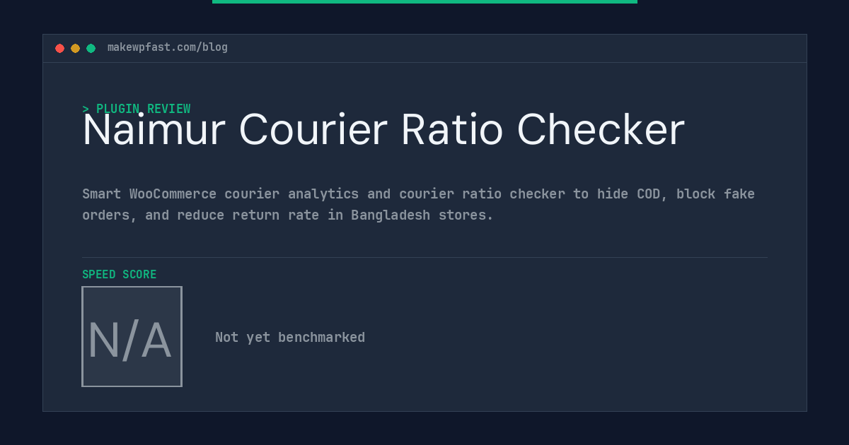 Naimur Courier Ratio Checker - MakeWPFast