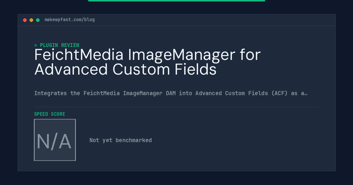FeichtMedia ImageManager for Advanced Custom Fields - MakeWPFast