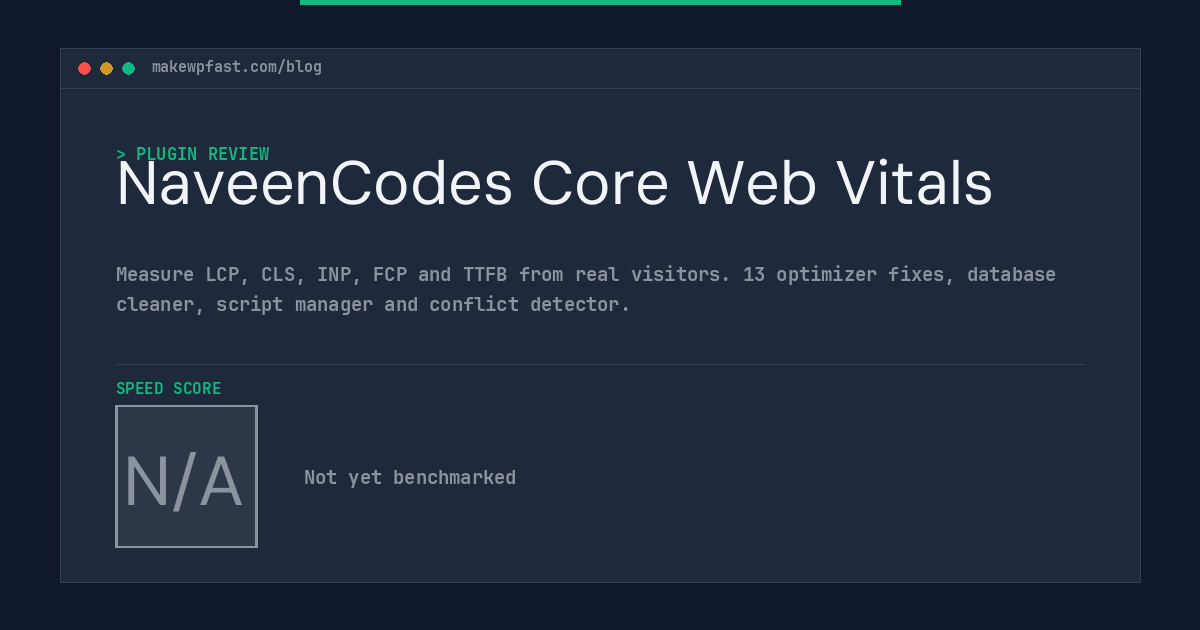 NaveenCodes Core Web Vitals - MakeWPFast