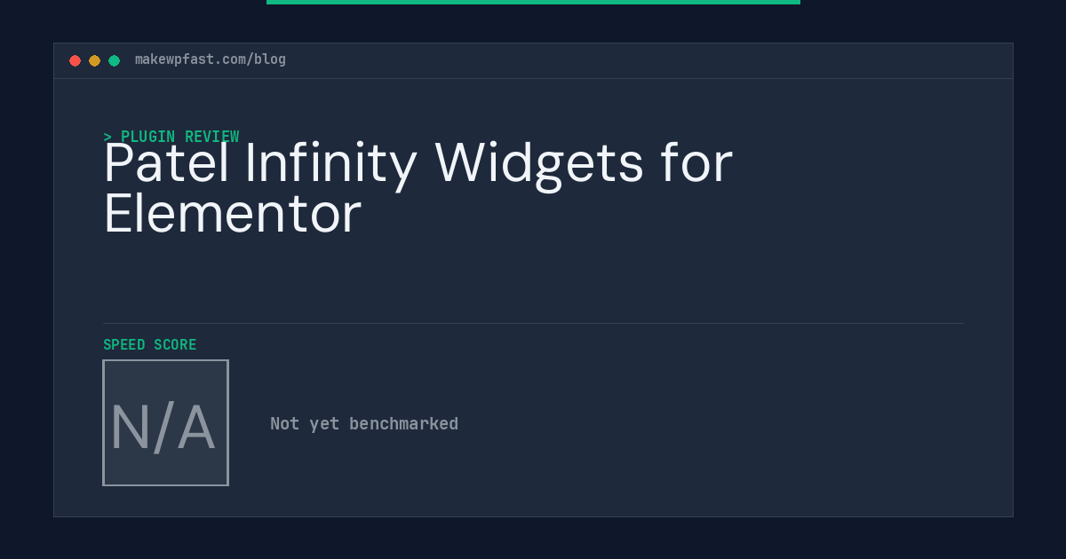 Patel Infinity Widgets for Elementor - MakeWPFast