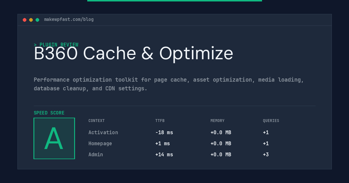 B360 Cache & Optimize - MakeWPFast