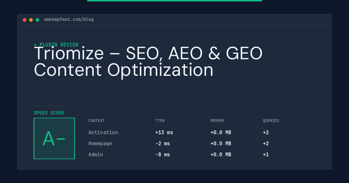 Triomize – SEO, AEO & GEO Content Optimization - MakeWPFast