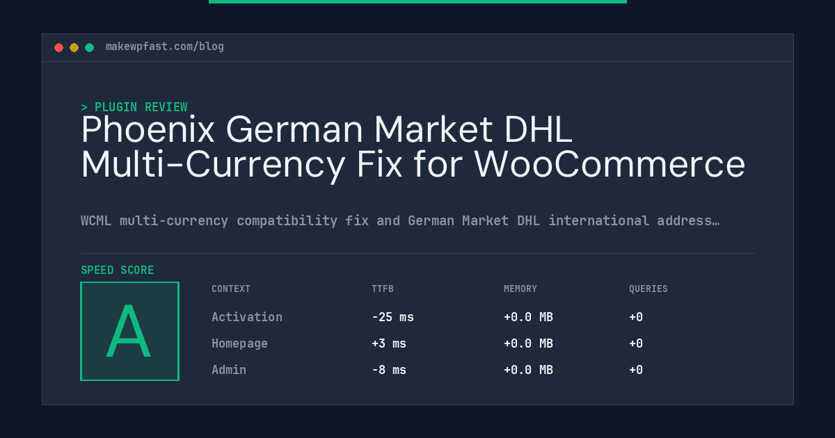 Phoenix German Market DHL Multi-Currency Fix for WooCommerce - MakeWPFast