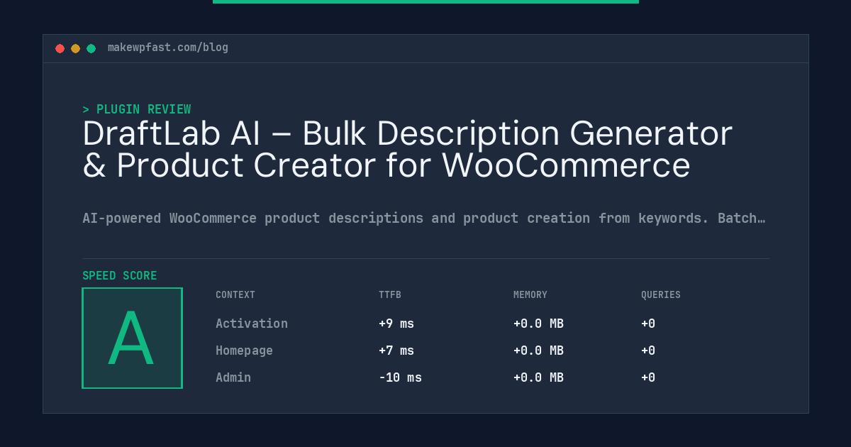 DraftLab AI – Bulk Description Generator & Product Creator for WooCommerce - MakeWPFast
