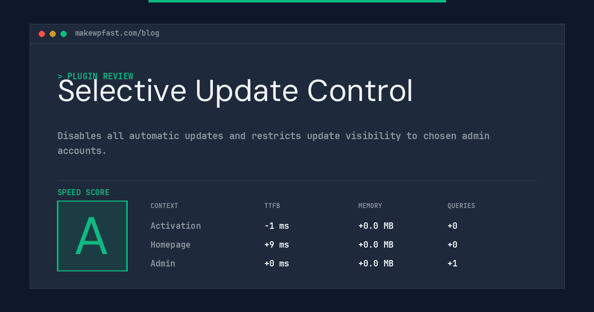 Selective Update Control - MakeWPFast