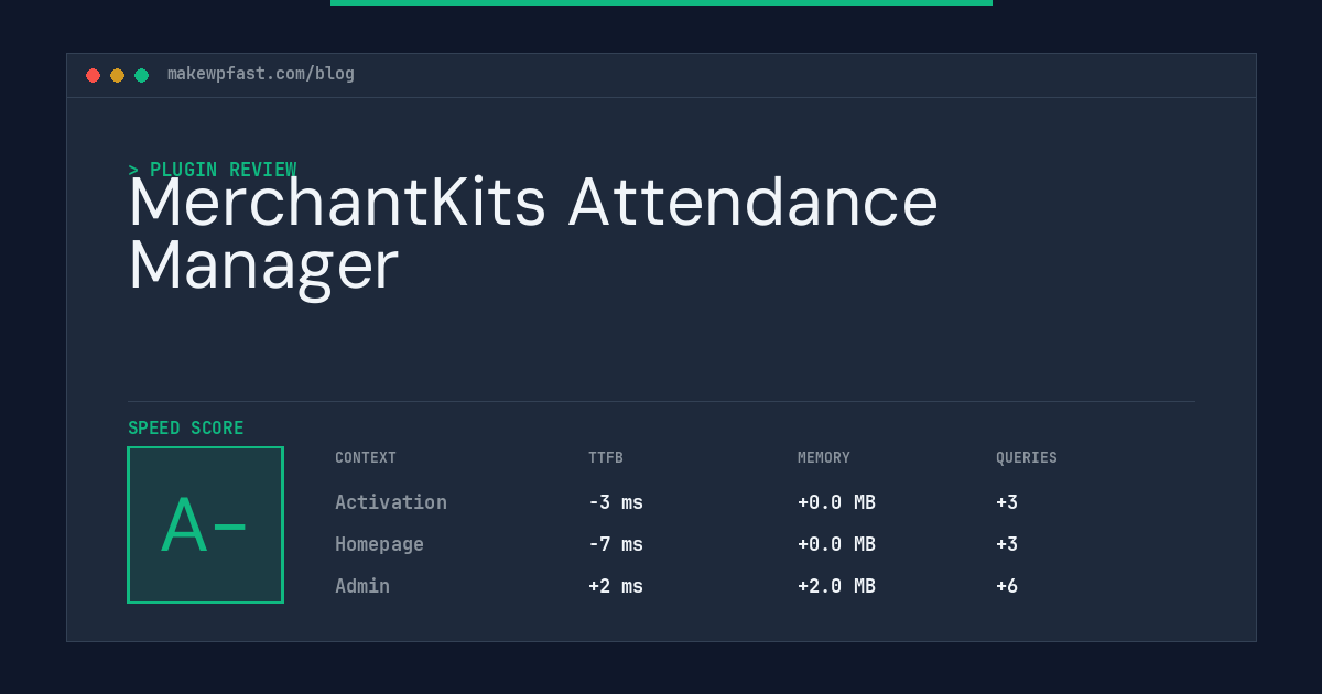 MerchantKits Attendance Manager - MakeWPFast