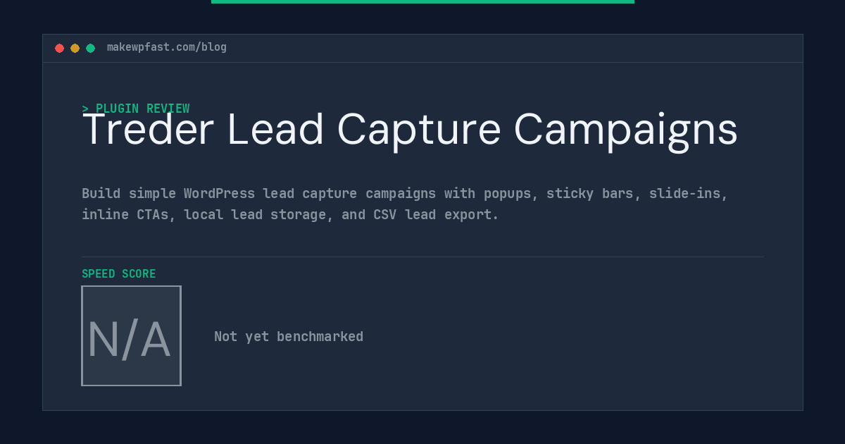 Treder Lead Capture Campaigns - MakeWPFast