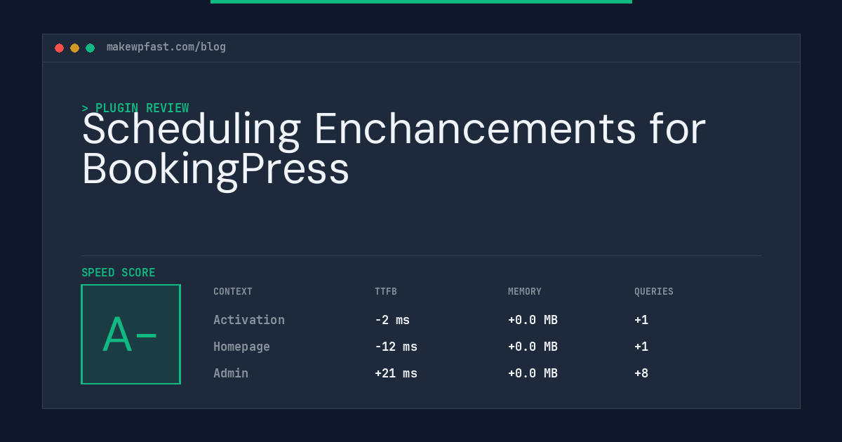 Scheduling Enchancements for BookingPress - MakeWPFast