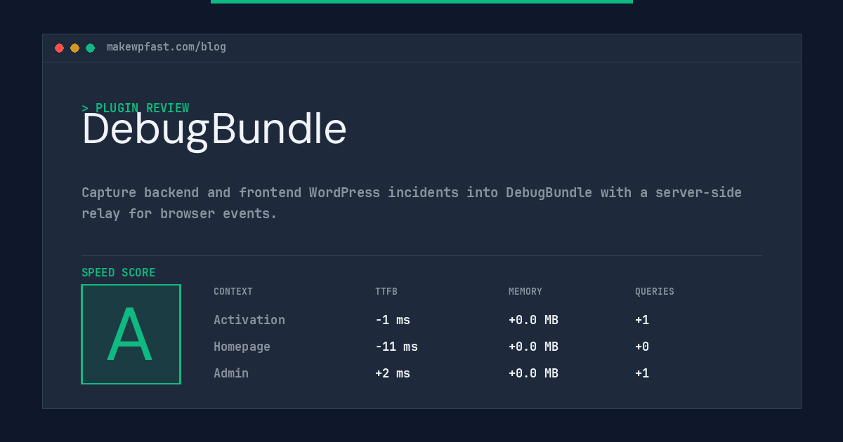 DebugBundle - MakeWPFast