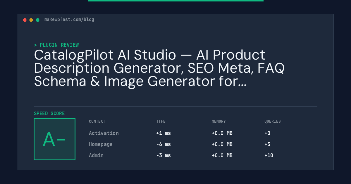 CatalogPilot AI Studio — AI Product Description Generator, SEO Meta, FAQ Schema & Image Generator for WooCommerce - MakeWPFast