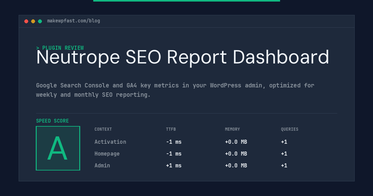 Neutrope SEO Report Dashboard - MakeWPFast