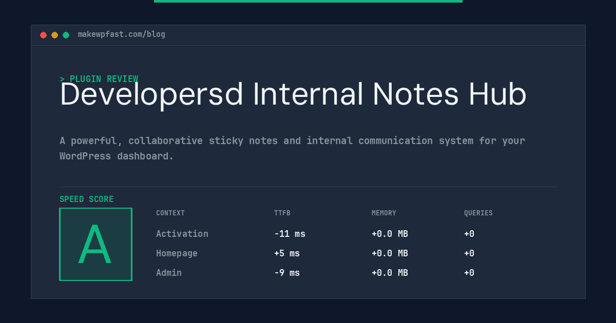 Developersd Internal Notes Hub - MakeWPFast
