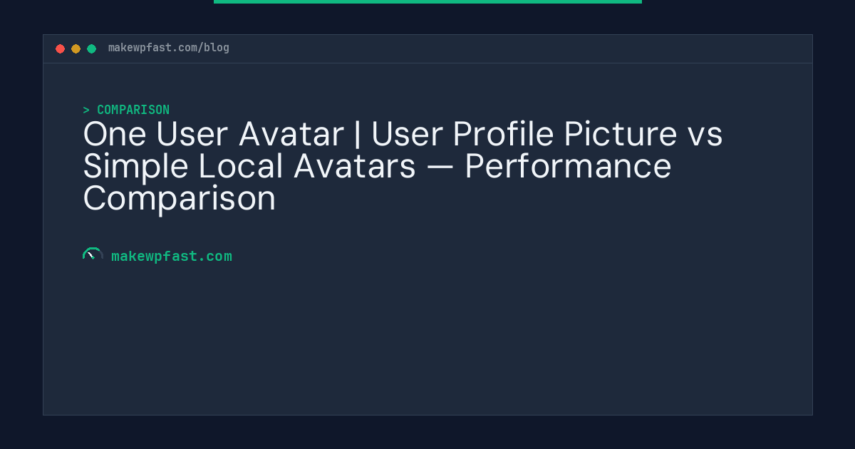 One User Avatar | User Profile Picture vs Simple Local Avatars — Performance Comparison - MakeWPFast