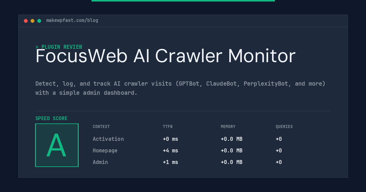 FocusWeb AI Crawler Monitor - MakeWPFast