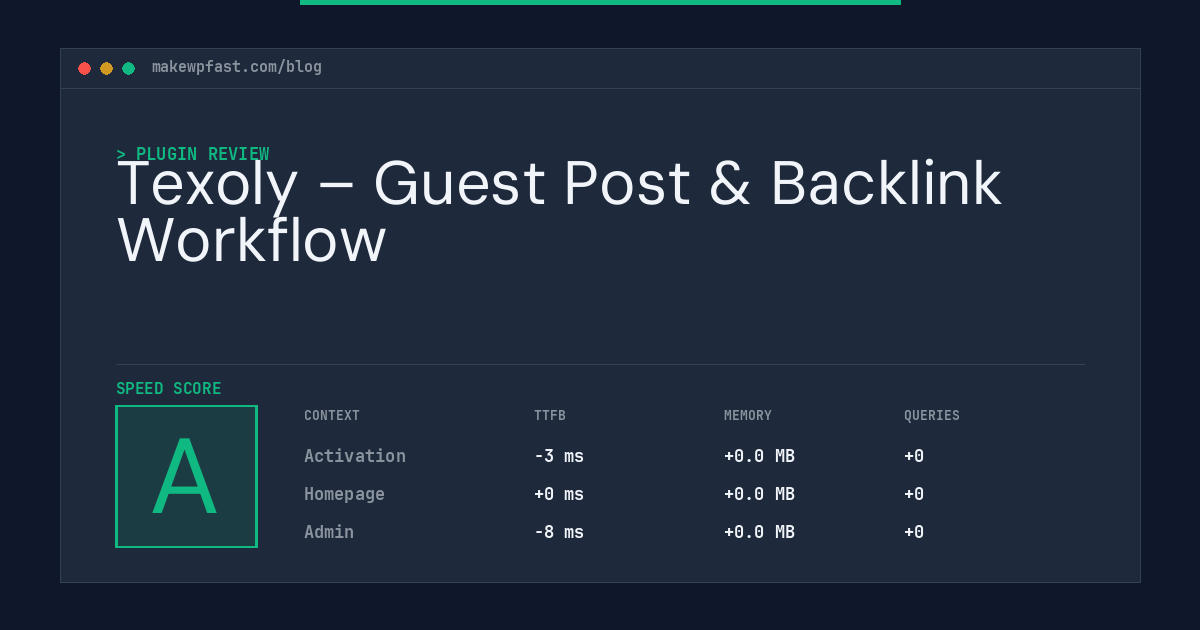 Texoly – Guest Post & Backlink Workflow - MakeWPFast