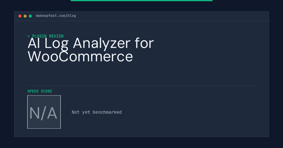 AI Log Analyzer for WooCommerce - MakeWPFast
