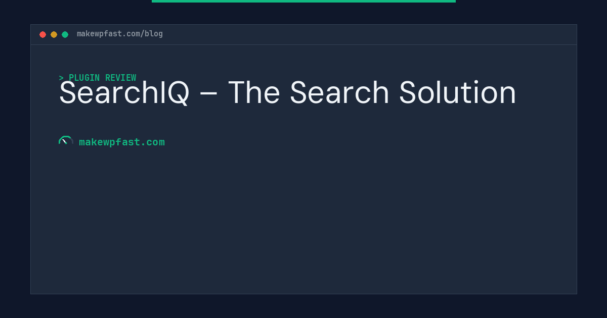 SearchIQ – The Search Solution - MakeWPFast