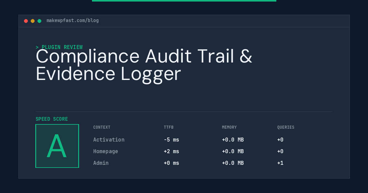 Compliance Audit Trail & Evidence Logger - MakeWPFast