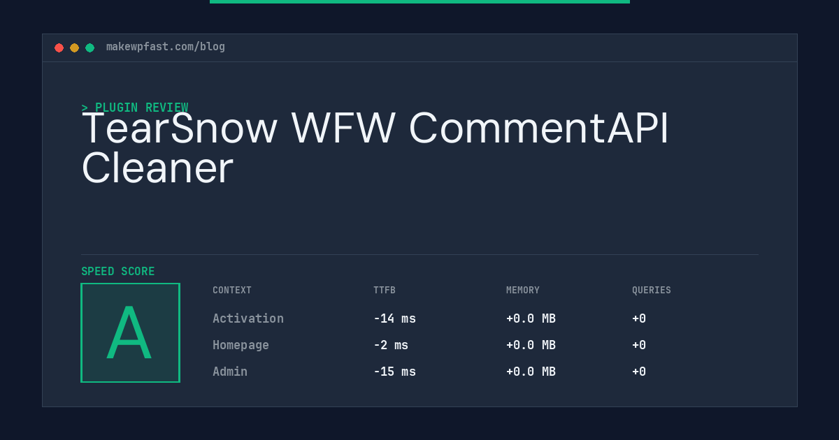 TearSnow WFW CommentAPI Cleaner - MakeWPFast