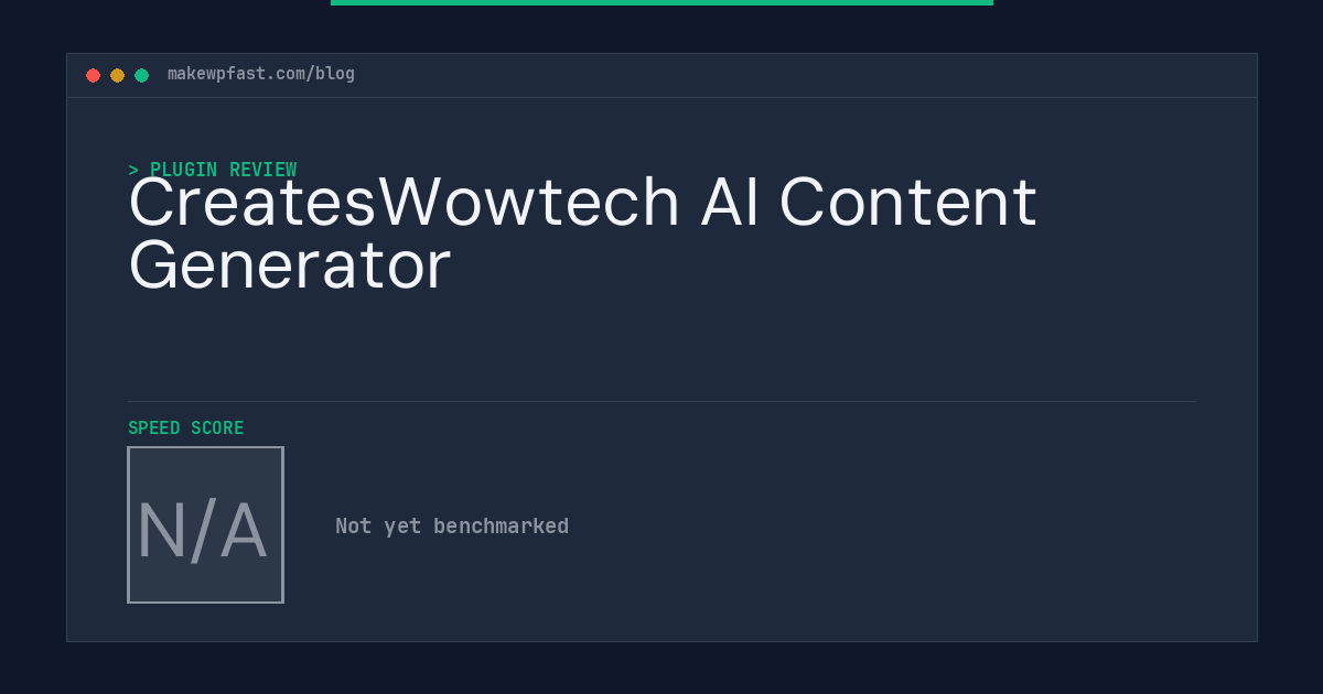 CreatesWowtech AI Content Generator - MakeWPFast