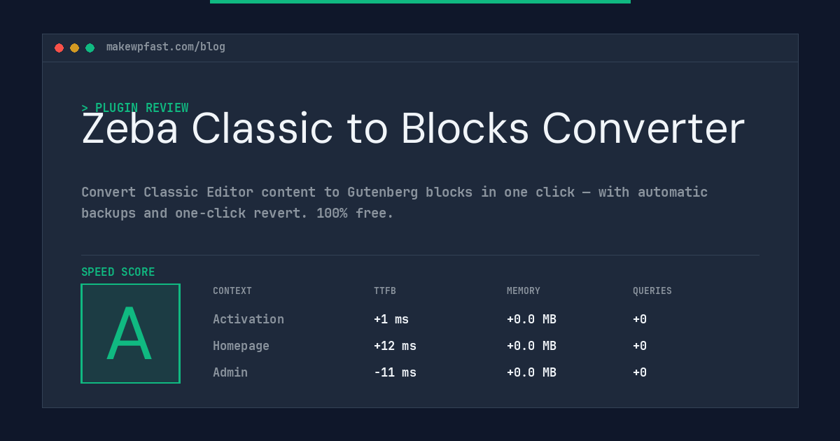 Zeba Classic to Blocks Converter - MakeWPFast